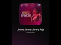 Jimmy Jimmy Jimmy Aaja: Parvati Khan: Disco Dancer: Hq Audio Old Hindi Flac Song
