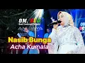 Download Lagu FATE OF FLOWERS - ACHA KUMALA BCD Best Continuous Dangdut // Anijaya Audio