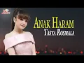 Download Lagu Tasya - Anak Haram (Official Video)