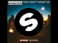 They Don't Know Us (Radio Edit)