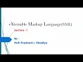 XML Tutorial for Beginners Introduction to XML part-1 XML Tutorials Prof Prashant Viradiya