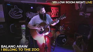 Download Balang Araw - I Belong to the Zoo (Live at Main Street, Kapitolyo) | Yellow Room Night Live MP3