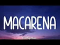Download Lagu Los Del Río - Macarena (lyrics)