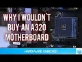 AMD A320 or B350 For Raven Ridge Buying The Right Motherboard