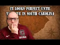 South Carolina Looks Perfect Until You Live There