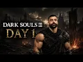 It s time Dark Souls 3 FIRST playthrough ever Is this PEAK DAY 1