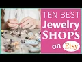 JEWELRY SHOPS ON ETSY that you MUST SEE
