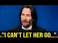 At 60 Keanu Reeves FINALLY Confesses Why He s Never Going To Marry