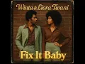 Download Lagu Winta \u0026 Liora Twani - Fix It Baby