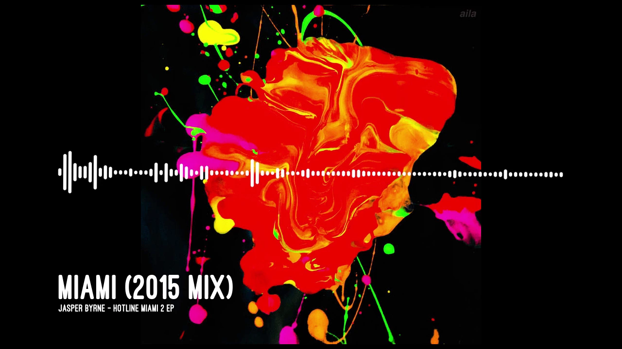 Jasper Byrne - Miami (2015 Mix) Jasper Byrne - Miami (2015 Mix)