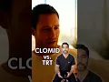 Clomid vs Testosterone Replacement Therapy