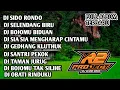 Download Lagu DJ FULL ALBUM SIDO RONDO _ SELENDANG BIRU R2 PROJECT