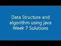 Data Structure and algorithms using Java Week 7 Assignment solutions NPTEL
