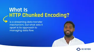 What is HTTP Chunked Encoding
