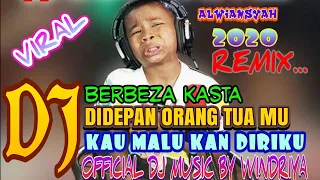 Download DJ ALWIANSYAH BERBEZA KASTA | DIDEPAN ORANG TUAMU KAU HINA DIRIKU | OFFICIAL DJ MUSIC BY WINDRIYA MP3