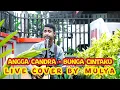 Download Lagu Angga Candra - Bunga Cintaku (LIVE COVER BY MULYA)