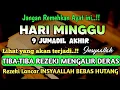 Lagu Sempatkan Baca 1x Setelah Subuh| Doa Pembuka Rezeki Dari Segala Penjuru, Pelunas Hutang