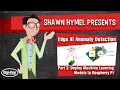 Edge AI Anomaly Detection Part 3 Deploy Machine Learning Models to Raspberry Pi Digi-Key
