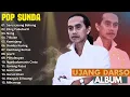 Download Lagu POP SUNDA POPULER UJANG DARSO  | SARUA JEUNG BOHONG - 7 BULAN | KOMPILASI MUSIK POP SUNDA TERBAIK