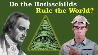What s Up With All the Rothschild Conspiracies