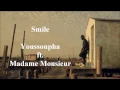 Smile: Youssoupha ft. Madame Monsieur