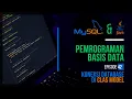 Membuat Koneksi Database di Class Model PEMROGRAMAN BASIS DATA