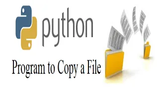 Python Program to Copy a File