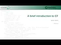 A Brief Introduction to CF