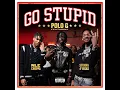 Download Lagu Polo G - Go Stupid Ft. Stunna 4 Vegas, NLE Choppa (Audio)