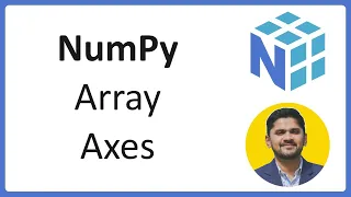16 Axis in NumPy Arrays Complete Python NumPy Tutorial for Data Science Amit Thinks