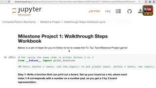 Lecture 8 Milestone Project 1 - Assignment Overview Python Online Tutorial