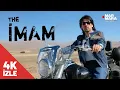 Download Lagu THE İMAM (4K Ultra HD) MP3