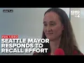 Seattle Mayor Katie Wilson responds to recall efforts questions about CCTV camera program