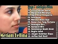 Download Lagu Lagu Nostalgia 80an dan 90an Meriam Bellina, Nia Daniaty, Tommy J Pisa, Broery Marantika
