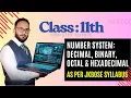 Number System in Python Decimal Binary Octal Hexadecimal Class 11 Computer Science