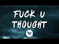 Lil Durk - Fuck U Thought