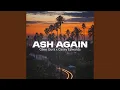 Download Lagu Ash Again