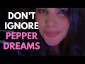 Pepper Dream Meaning - Auntyflo com