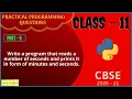 Python Practical Programming Computer Science Class 11 CBSE 2020-21