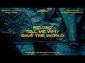 Lagu Reload x Tell Me Why x Save The World (Swedish House Mafia Mashup)