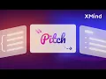 How to Present Your Mind Map with Xmind s Pitch Mode