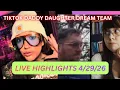 UNHINGED LIVE TikTok daddy daughter dream team