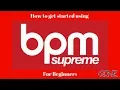 How To Use BPM Supreme record pool by Dj GONZ