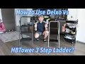 How to Use Delxo vs HBTower 3 Step Ladder