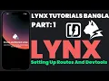 Lynx Tutorial Bangla Setting Up Routes and Devtools with React-Router Step-by-Step Guide Part 1