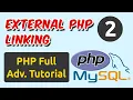 External PHP Linking PHP Tutorial Ch - 2