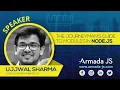 The journeyman s guide to modules in Node js by Ujjwal Sharma Armada JS 2019