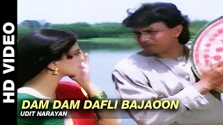 Download Dam Dam Dafli Bajaoon - Mere Sajana Saath Nibhana | Udit Narayan MP3