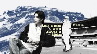 Download somebody does love but i think bout' —— music box with agust d MP3