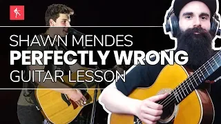 Download 🎸Perfectly Wrong Guitar Lesson - How To Play Perfectly Wrong By Shawn Mendes MP3